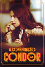 Poster for The Condor Conspiracy