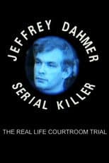 Poster for The Trial of Jeffrey Dahmer: Serial Killer