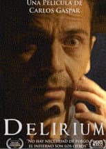 Poster for Delirium