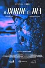 Poster for Al borde del día