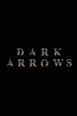 Poster for Dark Arrows