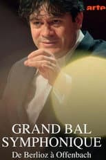 Poster for Grand Bal Symphonique With the Orchestre Nationale de France