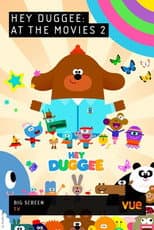 Poster for Hey Duggee at the Movies 2