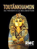 Poster for Toutankhamon : du trésor à la malédiction