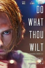 Poster for Do What Thou Wilt