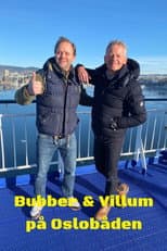 Poster for Bubber & Villum på Oslobåden
