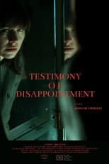 Poster for Testimony of Disappointment