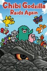 Poster for Chibi Godzilla Raids Again