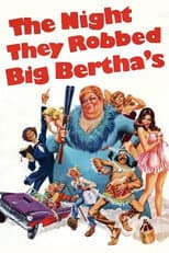 Poster for The Night They Robbed Big Bertha's