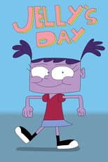 Poster for Jelly's Day
