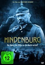 Poster for Hindenburg - Der Mann, der Hitler zum Kanzler machte