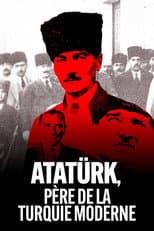 Poster for Atatürk, Father of Modern Turkey