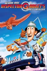 Poster for Inspector Gadget's Biggest Caper Ever