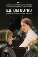 Poster for Eu, Um Outro - Uma Experiência na Justiça do Trabalho