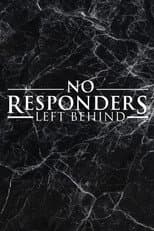 Poster for No Responders Left Behind