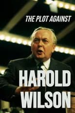 Poster for The Plot Against Harold Wilson