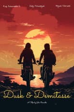 Poster for Dusk & Demitasse