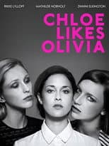 Poster for Chloe Likes Olivia