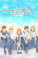 Poster for Anyway, I'm Falling in Love with You.