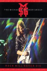 Poster for Michael Schenker Group: Rock Will Never Die