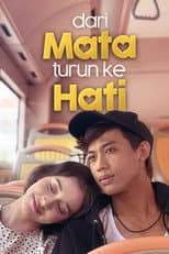 Poster for Dari Mata Turun Ke Hati
