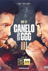 Poster for Canelo Alvarez vs. Gennady Golovkin III