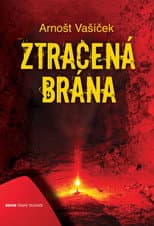 Poster for Ztracená brána
