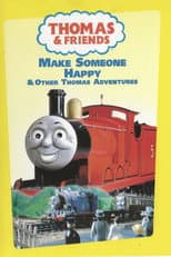 Poster for Thomas & Friends: Make Someone Happy and Other Thomas Adventures
