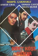 Poster for Dört Köşe Dünya