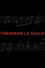 Poster for Tomorrow La Scala!