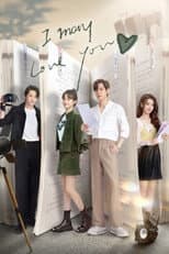 Poster for I May Love You