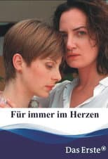 Poster for Für immer im Herzen