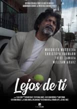 Poster for Lejos de ti