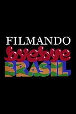 Poster for Filmando Bye Bye Brasil
