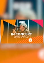 Poster for Lewis Capaldi: BBC Radio 2 Concert
