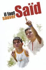 Poster for Il faut sauver Saïd