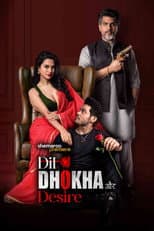 Poster for Dil Dhokha Aur Desire
