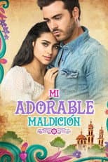 Poster for Mi adorable maldición
