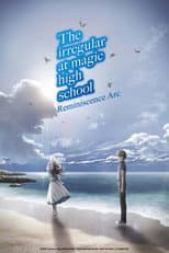 Poster for The Irregular at Magic High School: Reminiscence Arc