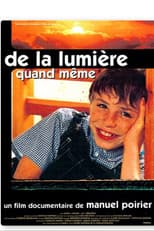 Poster for De la lumière quand même