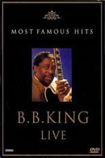 Poster for B.B. King: Live - Most Famous Hits