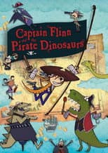 Poster for Captain Flinn and the Pirate Dinosaurs