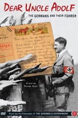 Poster for Dear Uncle Adolf: The Germans and Their Führer