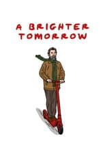 Poster for A Brighter Tomorrow