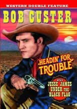 Poster for Headin' for Trouble