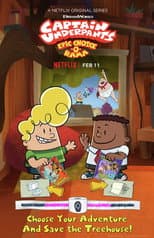Poster for Captain Underpants Epic Choice-o-Rama
