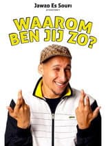 Poster for Jawad Es Soufi: Waarom ben jij zo?