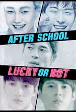 Poster for After School: Lucky or Not