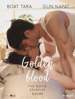 Poster for Golden Blood: The Movie