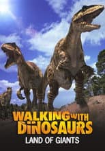 Poster for Land of Giants: A Walking With Dinosaurs Special